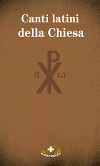Canti latini della Chiesa - Librerie.coop