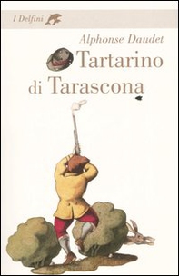 Tartarino di Tarascona - Librerie.coop