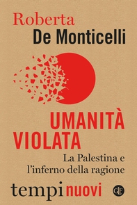 Umanità violata - Librerie.coop