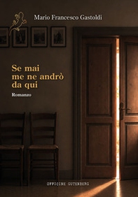 Se mai me ne andrò da qui - Librerie.coop