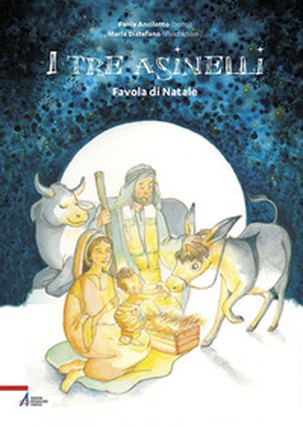 I tre asinelli. Favola di Natale - Librerie.coop I tre asinelli. Favola di Natale - Librerie.coop