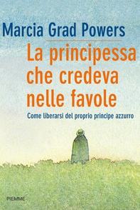 La principessa che credeva nelle favole - Librerie.coop