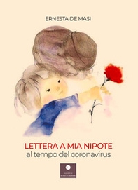 Lettera a mia nipote al tempo del coronavirus - Librerie.coop Lettera a mia nipote al tempo del coronavirus - Librerie.coop