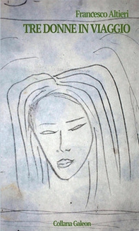 Tre donne in viaggio - Librerie.coop