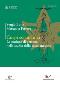 Corpi sciamanici. La nozione di persona nello studio dello sciamanesimo - Librerie.coop