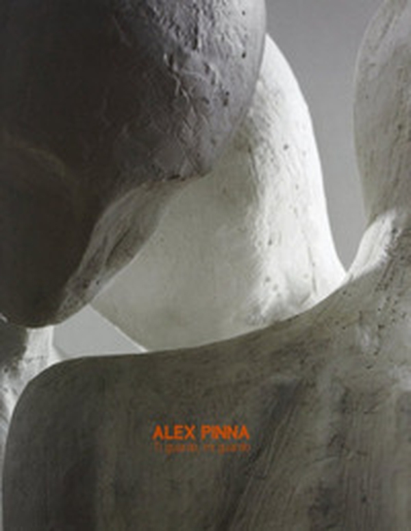 Alex Pinna. Guardo, mi guardi - Librerie.coop