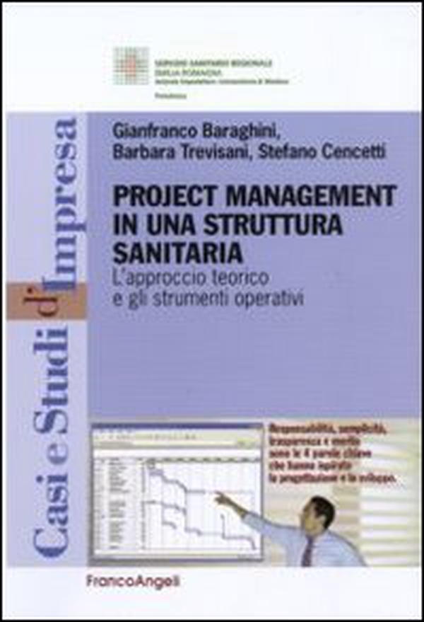 Project management in una struttura sanitaria. L'approccio teorico e gli strumenti operativi - Librerie.coop Project management in una struttura sanitaria. L'approccio teorico e gli strumenti operativi - Librerie.coop