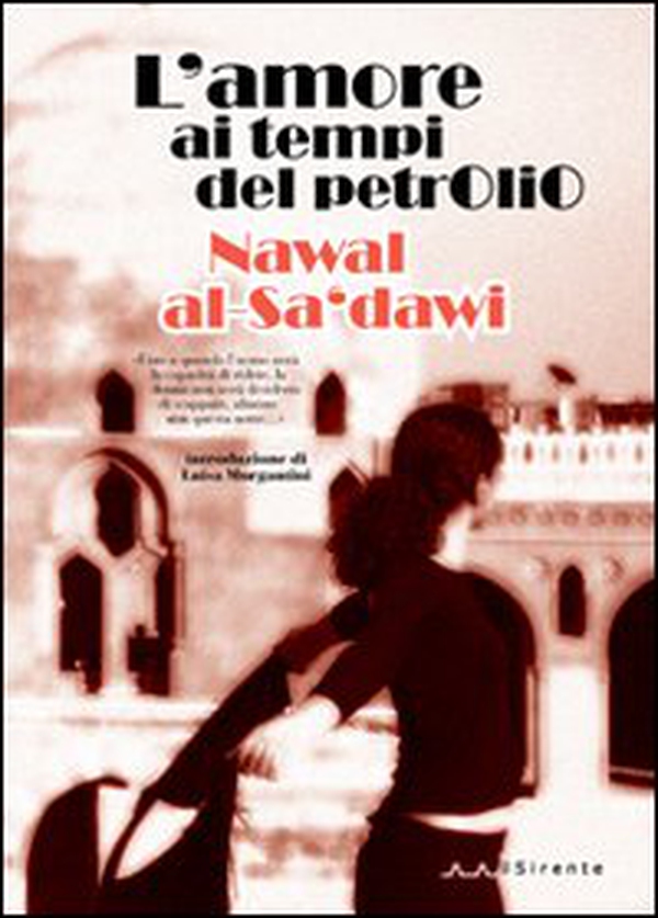 L'amore ai tempi del petrolio - Librerie.coop