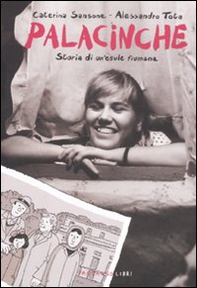 Palacinche. Storia di un'esule fiumana - Librerie.coop Palacinche. Storia di un'esule fiumana - Librerie.coop