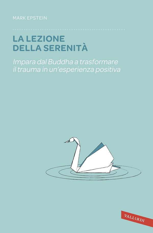 La lezione della serenità - Librerie.coop La lezione della serenità - Librerie.coop