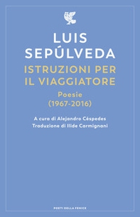 Istruzioni per il viaggiatore. Poesie (1967-2016) - Librerie.coop Istruzioni per il viaggiatore. Poesie (1967-2016) - Librerie.coop