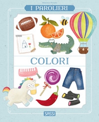 Colori. I parolieri - Librerie.coop