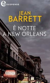 È notte a New Orleans (eLit) - Librerie.coop È notte a New Orleans (eLit) - Librerie.coop