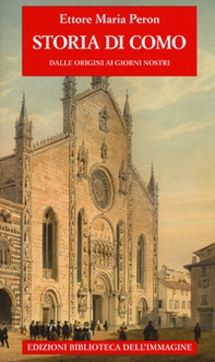 Storia di Como dalle origini ai giorni nostri - Librerie.coop