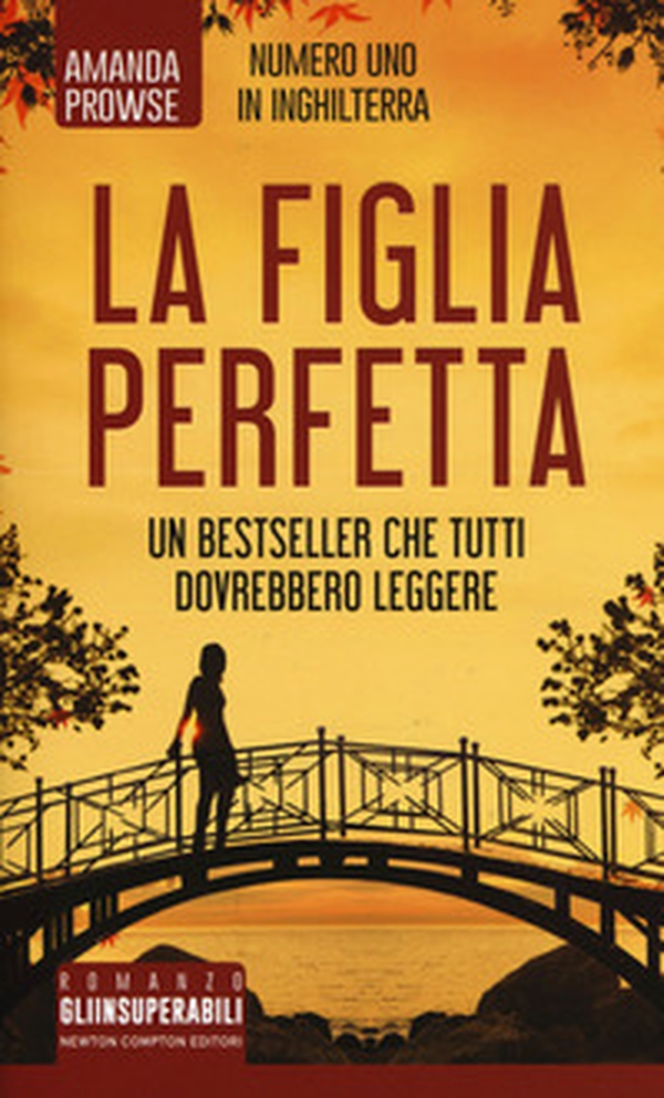 La figlia perfetta - Librerie.coop La figlia perfetta - Librerie.coop