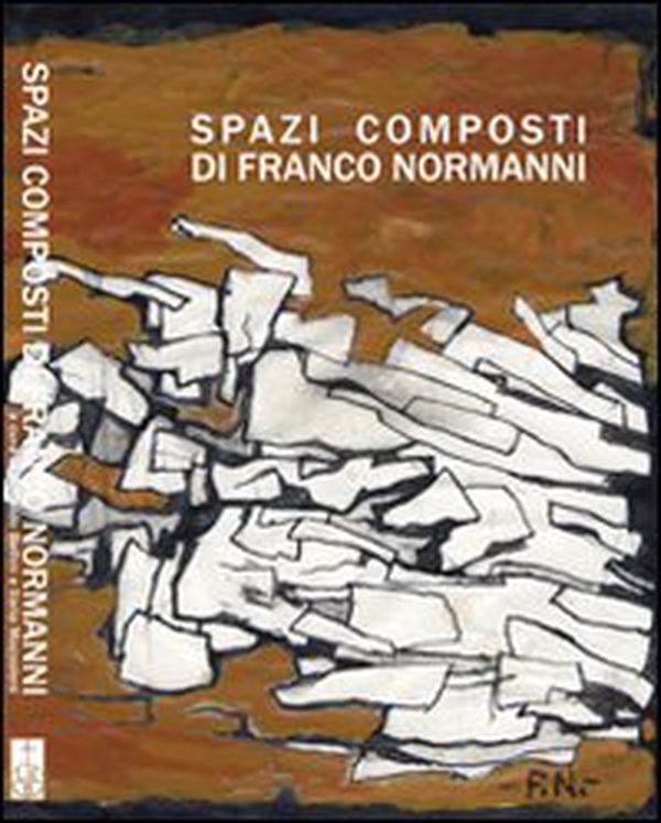 Spazi composti di Franco Normanni - Librerie.coop Spazi composti di Franco Normanni - Librerie.coop