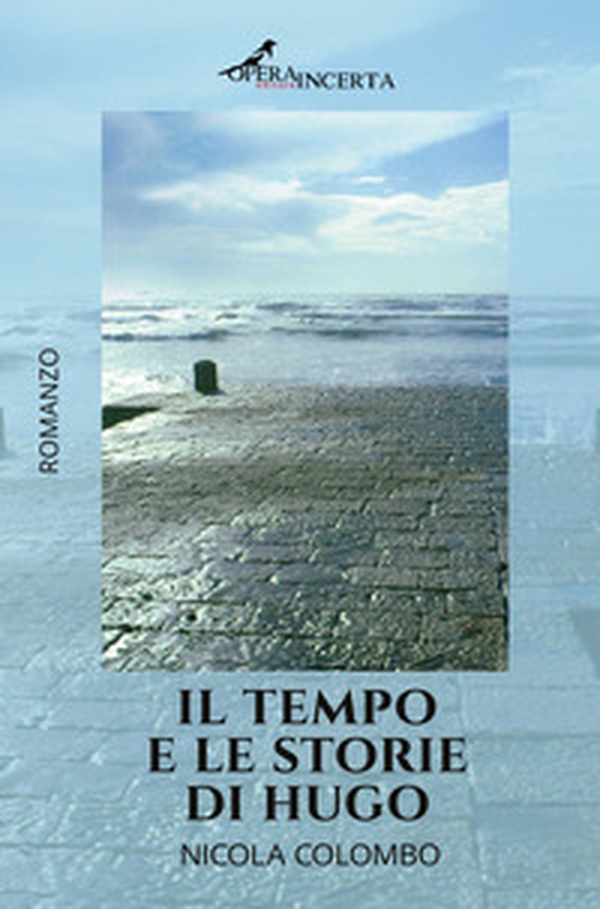 Il tempo e le storie di Hugo - Librerie.coop Il tempo e le storie di Hugo - Librerie.coop