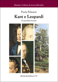 Kant e Leopardi. Un possibile incontro - Librerie.coop