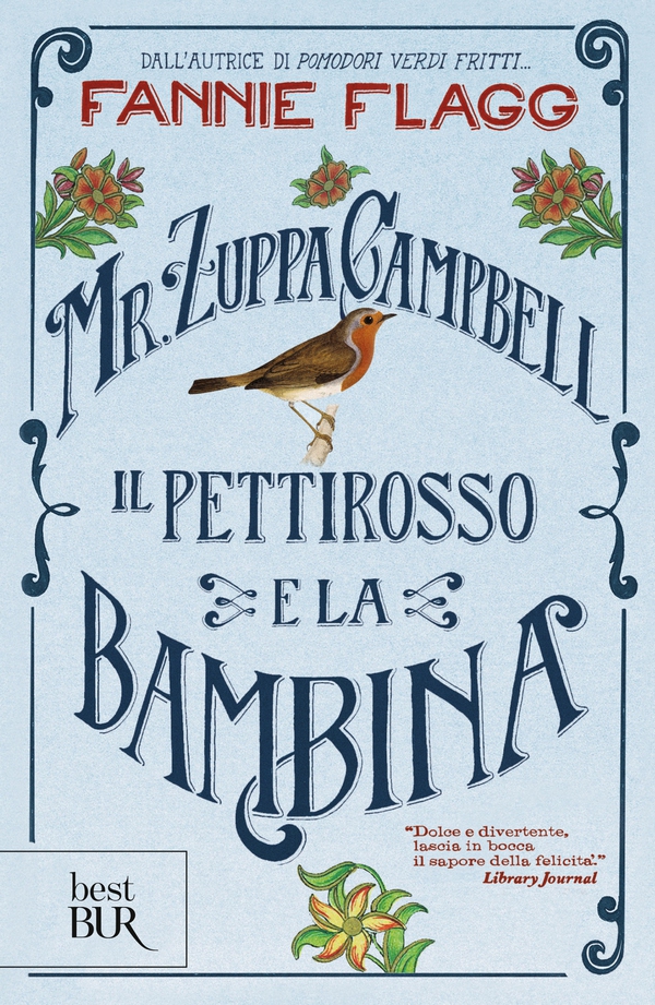 Mr zuppa Campbell, il pettirosso e la bambina - Librerie.coop Mr zuppa Campbell, il pettirosso e la bambina - Librerie.coop