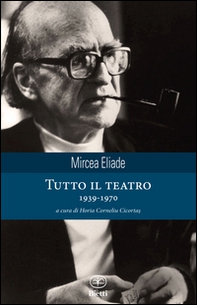 Tutto il teatro 1939-1970 - Librerie.coop