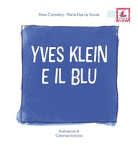Yves Klein e il blu - Librerie.coop Yves Klein e il blu - Librerie.coop