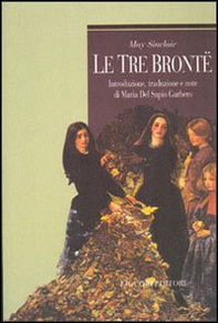 Le tre Brontë - Librerie.coop Le tre Brontë - Librerie.coop