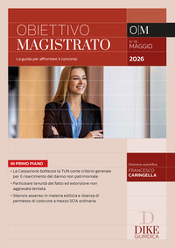 Obiettivo magistrato. La guida per affrontare il concorso - Vol. 95 - Librerie.coop