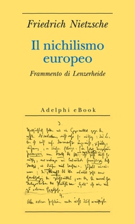 Il nichilismo europeo - Librerie.coop Il nichilismo europeo - Librerie.coop
