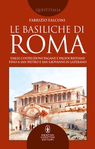 Le basiliche di Roma - Librerie.coop