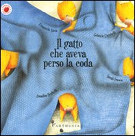Il gatto che aveva perso la coda - Librerie.coop Il gatto che aveva perso la coda - Librerie.coop