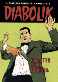 Diabolik 236. Ricatto alla polizia - Librerie.coop