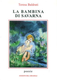 La bambina di Savarna - Librerie.coop