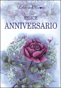 Felice anniversario - Librerie.coop Felice anniversario - Librerie.coop