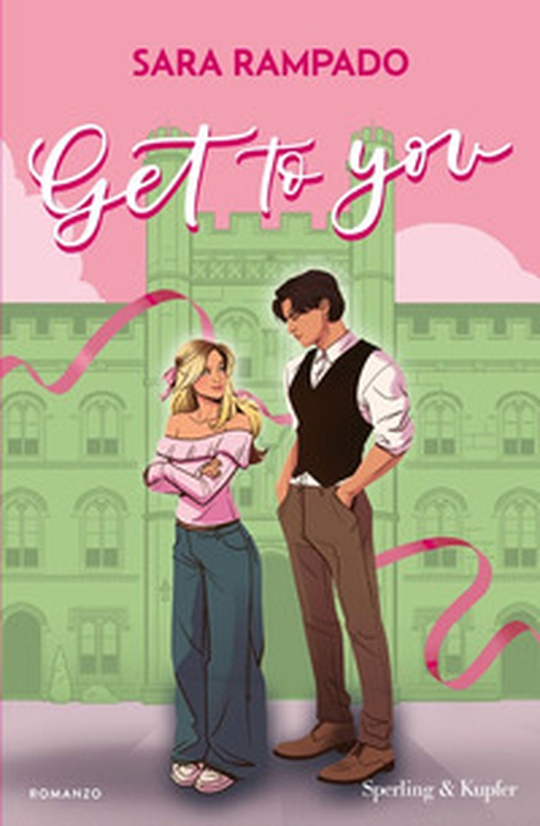 Get to you. Ediz. italiana - Librerie.coop Get to you. Ediz. italiana - Librerie.coop