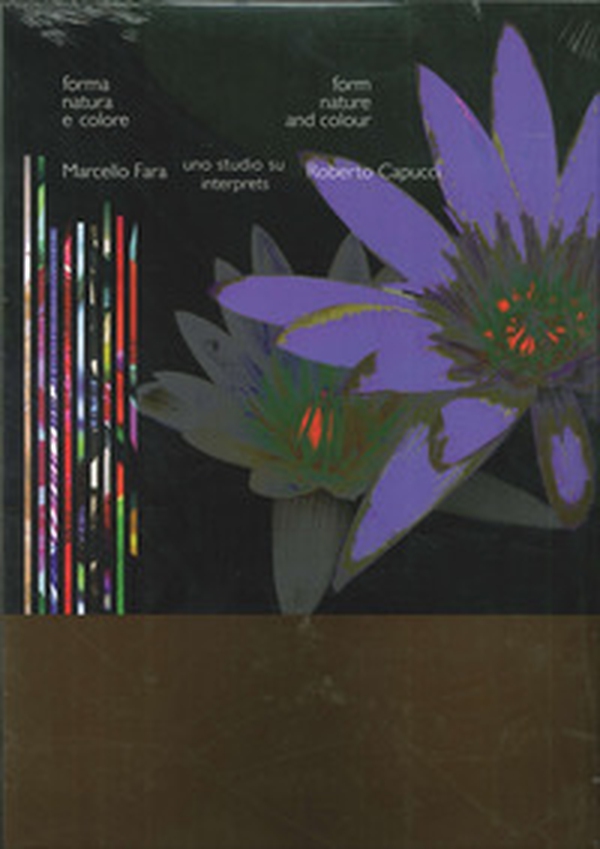 Forma natura e colore. Marcello Fara legge Roberto Capucci - Librerie.coop Forma natura e colore. Marcello Fara legge Roberto Capucci - Librerie.coop