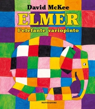 Elmer, l'elefante variopinto - Librerie.coop