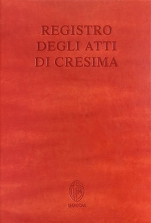 Registro degli atti di Cresima - Librerie.coop