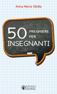 50 preghiere per insegnanti - Librerie.coop