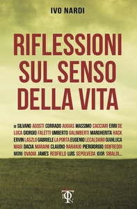 Riflessioni sul senso della vita - Librerie.coop