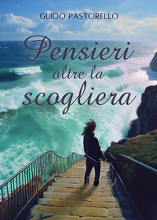 Pensieri oltre la scogliera - Librerie.coop Pensieri oltre la scogliera - Librerie.coop