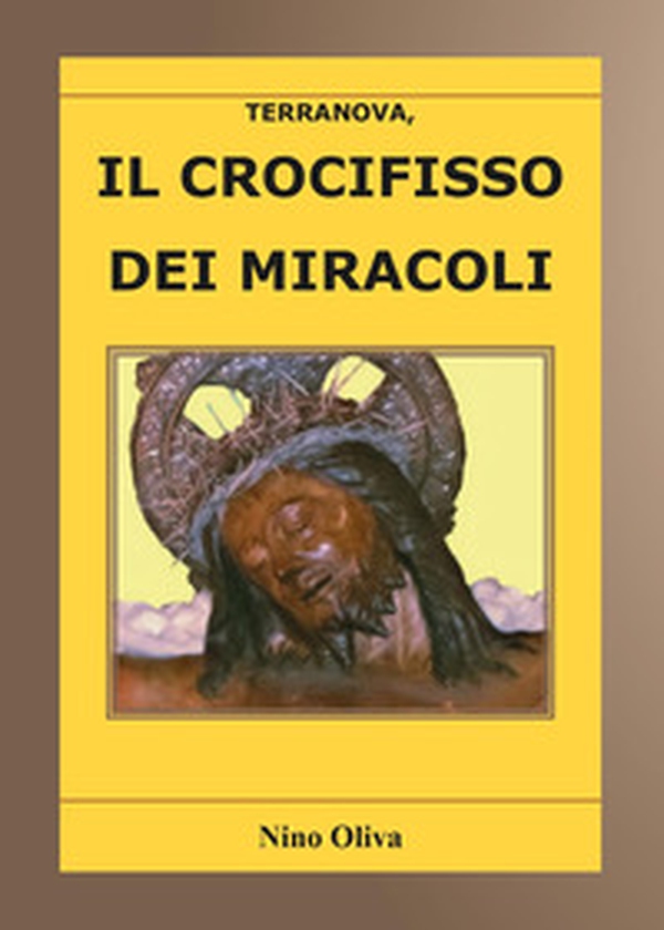 Il crocifisso dei miracoli - Librerie.coop Il crocifisso dei miracoli - Librerie.coop