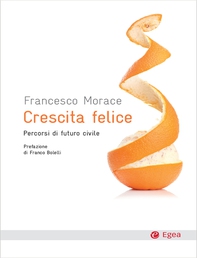 Crescita felice - Librerie.coop Crescita felice - Librerie.coop