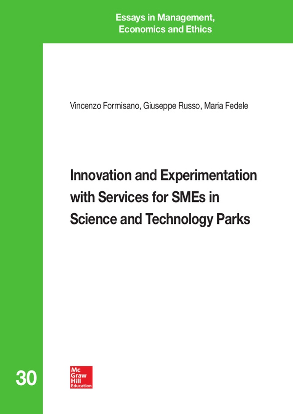 Innovation and Experimentation with Services for SMEs in Science and Technology Parks - Librerie.coop Innovation and Experimentation with Services for SMEs in Science and Technology Parks - Librerie.coop
