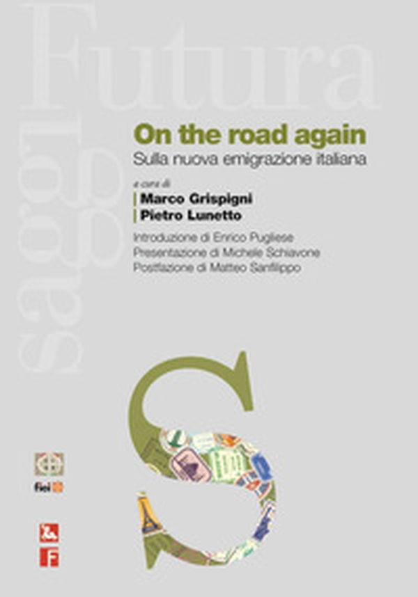On the road again. Ediz. italiana - Librerie.coop On the road again. Ediz. italiana - Librerie.coop
