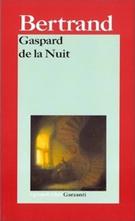Gaspard de la Nuit. Fantasie alla maniera di Rembrandt e di Callot - Librerie.coop Gaspard de la Nuit. Fantasie alla maniera di Rembrandt e di Callot - Librerie.coop