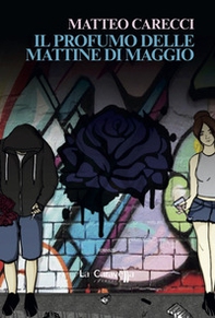 Il profumo delle mattine di maggio - Librerie.coop