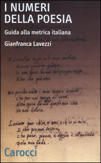 I numeri della poesia. Guida alla metrica italiana - Librerie.coop I numeri della poesia. Guida alla metrica italiana - Librerie.coop