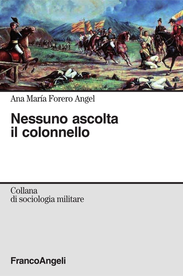 Nessuno ascolta il colonnello - Librerie.coop Nessuno ascolta il colonnello - Librerie.coop