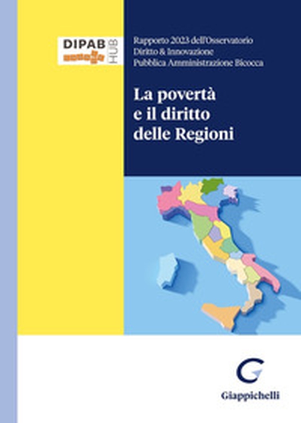 La povertà e il diritto delle Regioni - Librerie.coop La povertà e il diritto delle Regioni - Librerie.coop