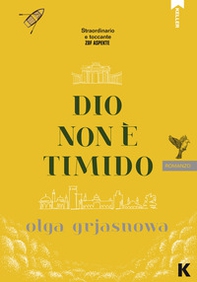 Dio non è timido - Librerie.coop